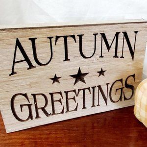 Rustic Country Primitive Fall Autumn Greetings Engraved Sign Thanksgiving Decor
